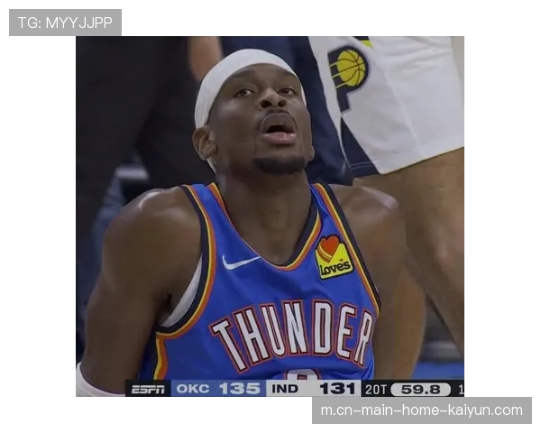 亚历山大15助攻导演险胜 雷霆后场双枪配合日趋成熟